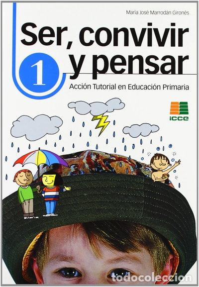 Libri di seconda mano: Ser, convivir y pensar 1- 9788472782600