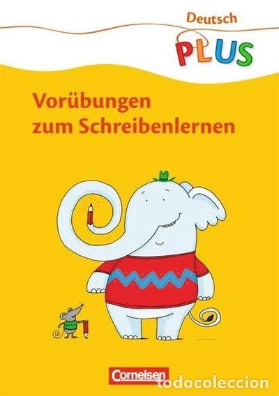 Libri di seconda mano: Deutsch plus. Grundschule. Arbeitsheft: Vor&uuml;bungen zum Schreiben lernen- 9783060826650