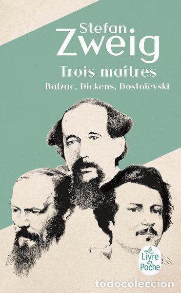 Libri di seconda mano: Trois ma&icirc;tres: Balzac, Dickens, Dosto&iuml;evski- 9782253136286