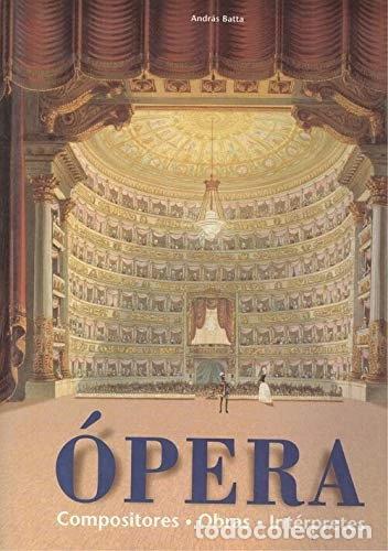 Libros: &Oacute;pera: Compositores, Obras, Int&eacute;rpretes- 9783829028301 - Foto 1