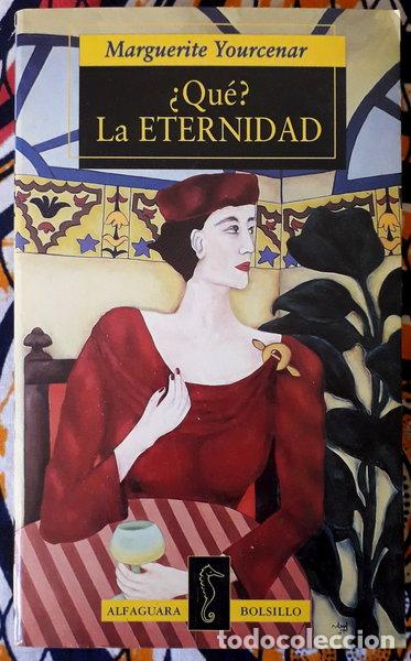 books: &iquest;Qu&eacute;? La eternidad- 9788420427287