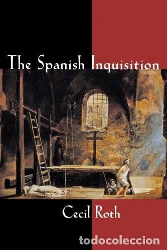 books: The Spanish Inquisition- 9780393002553
