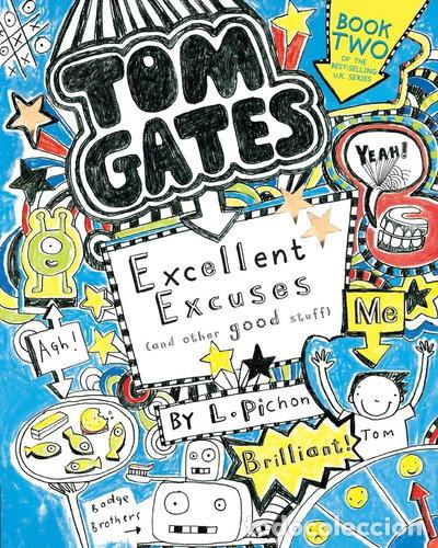 Libros: Tom Gates: Excellent Excuses (and Other Good Stuff)- 9780763687809