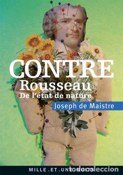 B&uuml;cher: Contre Rousseau: De l'&eacute;tat de nature- 9782755500523