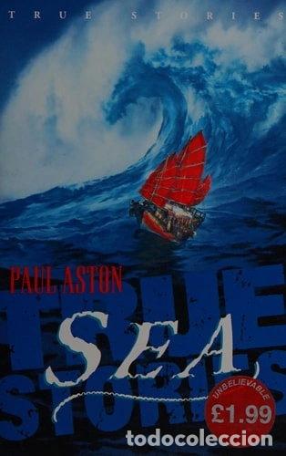 Libros: True Sea Stories- 9780752528304