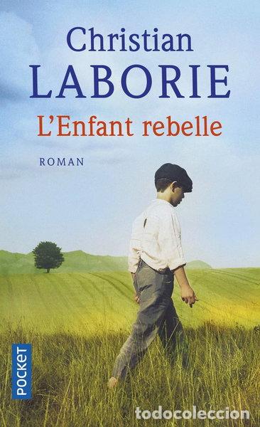 B&uuml;cher: L'Enfant rebelle- 9782266268370