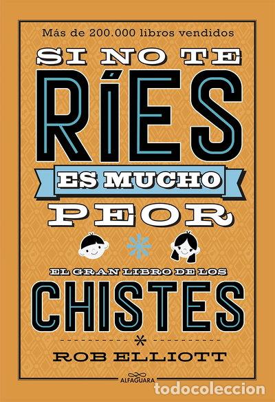 Libros: Si no te r&iacute;es, es mucho peor- 9788420486307