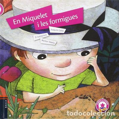 Libros: En Miquelet i les formigues- 9788447927289