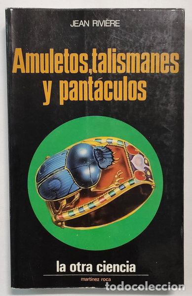 Libros: Amuletos, talismanes y pant&aacute;culos- 9788427002579