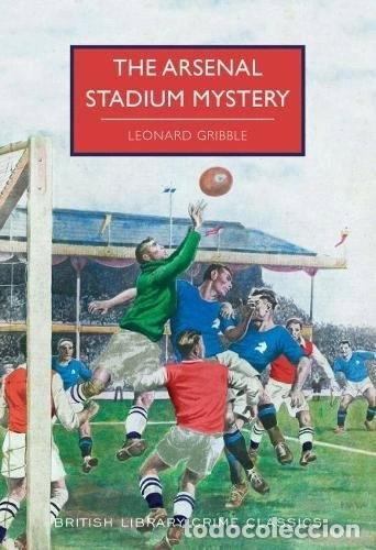 books: The Arsenal Stadium Mystery- 9780712352260