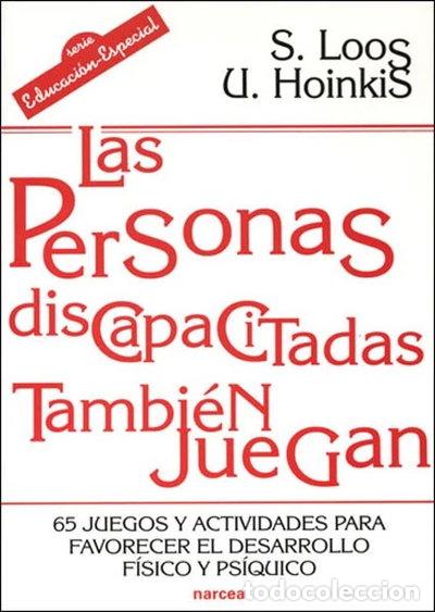books: Las personas discapacitadas tambi&eacute;n juegan- 9788427715493