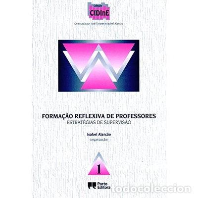 Libri di seconda mano: Forma&ccedil;&atilde;o Reflexiva de Professores- 9789720347213