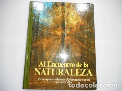 Libri di seconda mano: Al encuentro de la naturaleza- 9788471422323