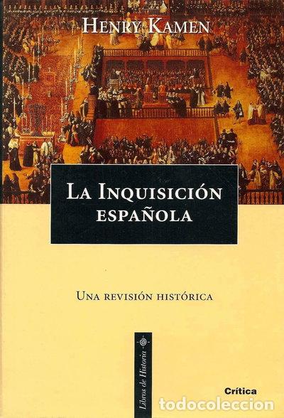 Libros: La Inquisici&oacute;n Espa&ntilde;ola- 9788474239539