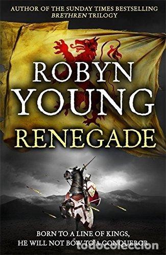 B&uuml;cher: Renegade: Robert The Bruce, Insurrection Trilogy Book 2- 9780340963678
