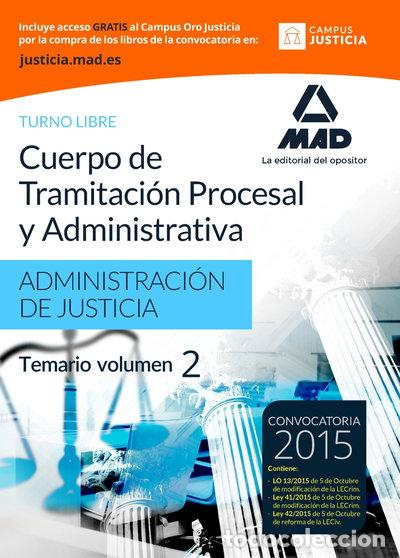 Libros: Cuerpo de Tramitaci&oacute;n Procesal y Administrativa (Turno Libre) de la Administr...- 9788490934920