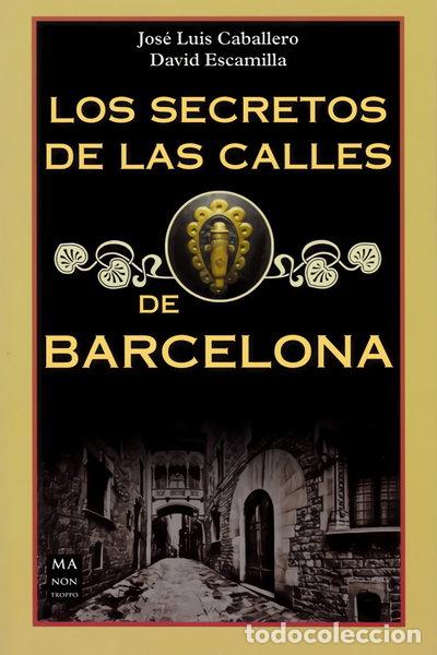 Livros em segunda m&atilde;o: Los secretos de las calles de Barcelona- 9788494791789