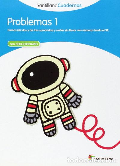 books: Problemas 1 Santillana Cuadernos- 9788468012452