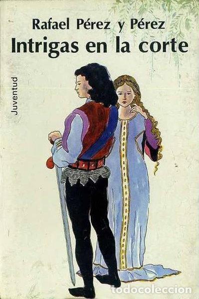 Libros: Intrigas en la corte- 9788426117120