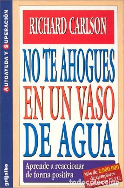 Libros: No te ahogues en un vaso de agua- 9788425331992