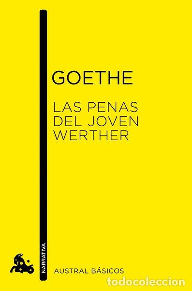 B&uuml;cher: Las penas del joven Werther- 9788467032673