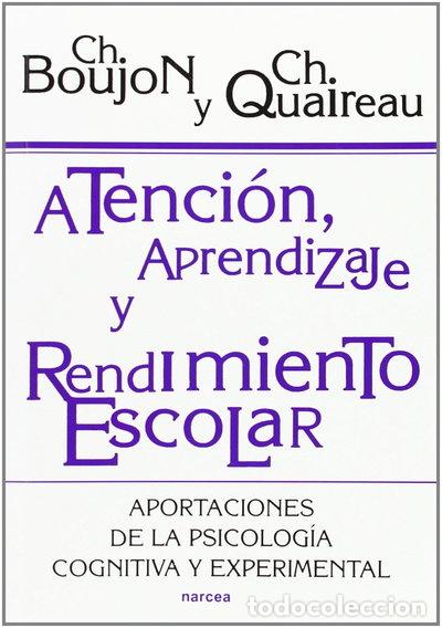 Libros: Atenci&oacute;n, aprendizaje y rendimiento escolar- 9788427712744
