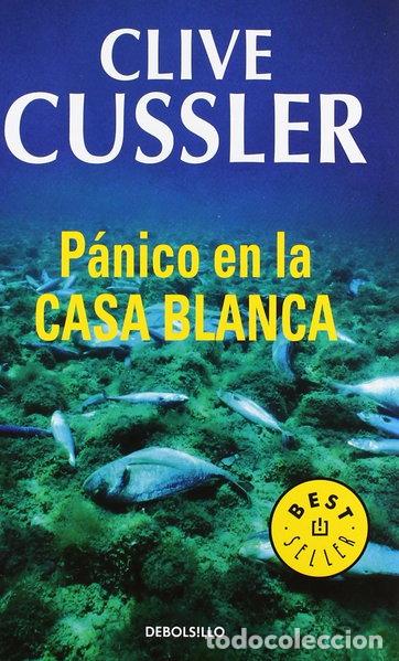B&uuml;cher: P&aacute;nico en la Casa Blanca- 9788497930185