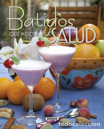 Livros em segunda m&atilde;o: Batidos que mejoran la salud- 9788467745443