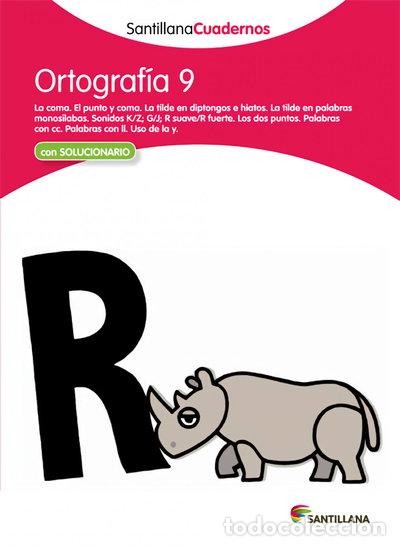 Libros: Santillana Cuadernos Ortograf&iacute;a: Ortograf&iacute;a Pauta 9- 9788468012988