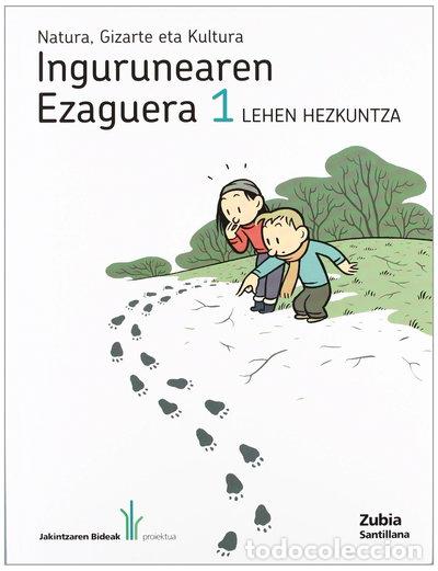 Libros: Natura, Gizarte eta Kultura Ingurunearen Ezaguera 1- 9788498941142