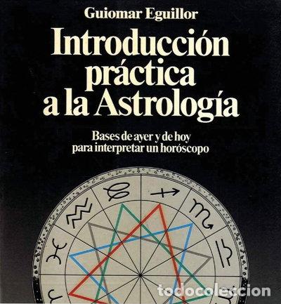 Libros: Introducci&oacute;n pr&aacute;ctica a la astrolog&iacute;a- 9788432044540 - Foto 1