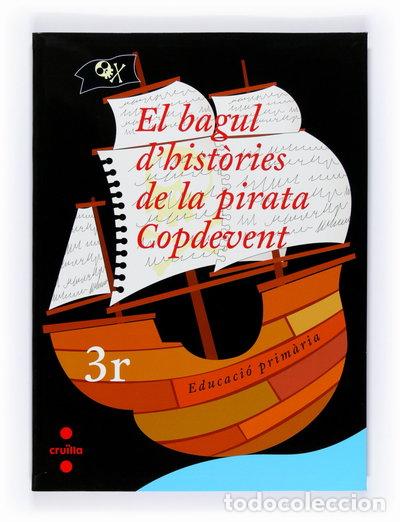 B&uuml;cher: El bagul d'hist&ograve;ries de la pirata Copdevent- 9788466119160