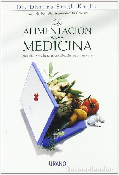 Libros: La alimentaci&oacute;n como medicina- 9788479535551
