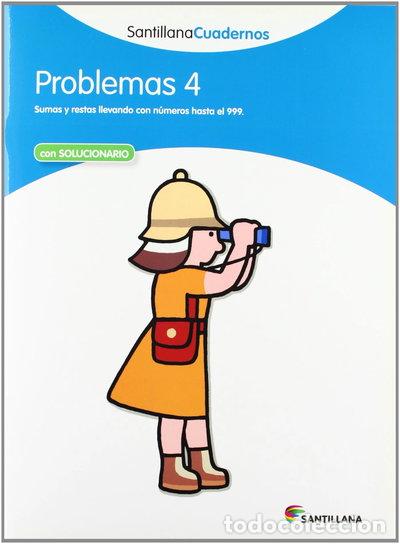 Libros: Problemas 4 Santillana Cuadernos- 9788468012483