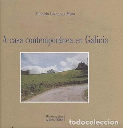books: A casa contempor&aacute;nea en Galicia- 9788483410387