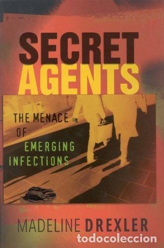 Libros: Secret Agents: The Menace of Emerging Infections- 9780309076388
