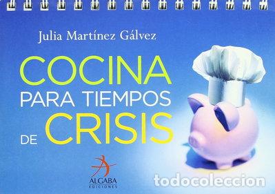 Libri di seconda mano: Cocina para tiempos de crisis- 9788496107977