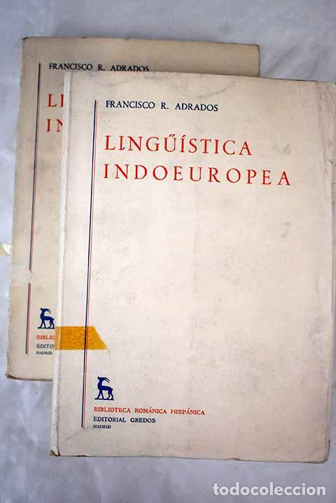 Livres: Lingu&iacute;stica indoeuropea.- Adrados, Francisco R.