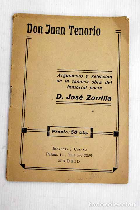 Livres: Don Juan Tenorio: Zorrilla, Jos&eacute;.- Zorrilla, Jos&eacute;