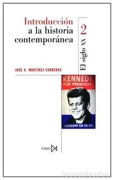 books: Introducci&oacute;n a la historia contempor&aacute;nea II- 9788470901362