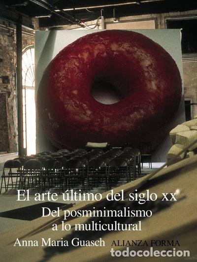 books: El arte &uacute;ltimo del siglo XX- 9788420644455