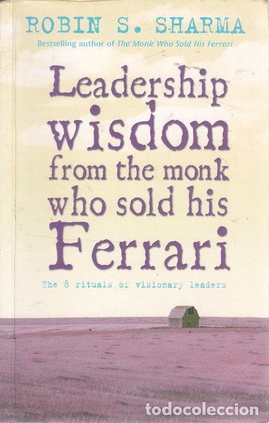 Libros: Leadership Wisdom from the Monk Who Sold His Ferrari- 9781401905460