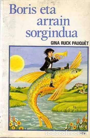 Libros: Boris eta arrain sorgindua- 9788475292335