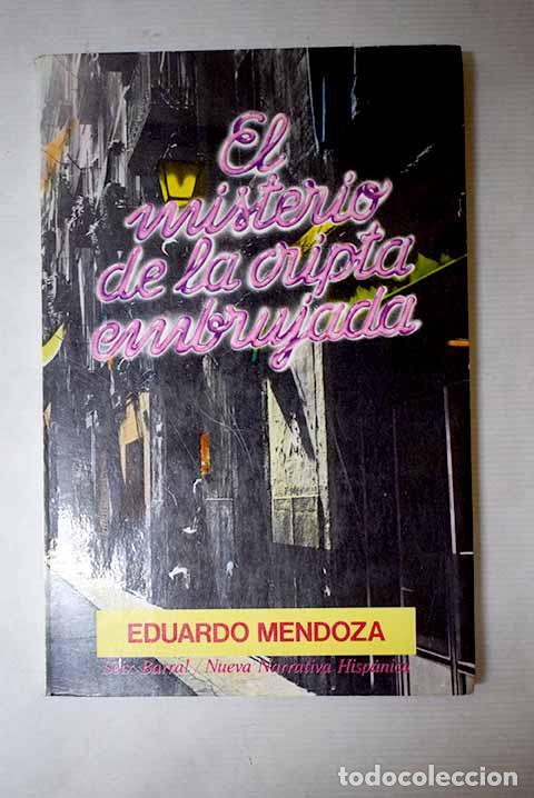Libros: El misterio de la cripta embrujada.- Mendoza, Eduardo
