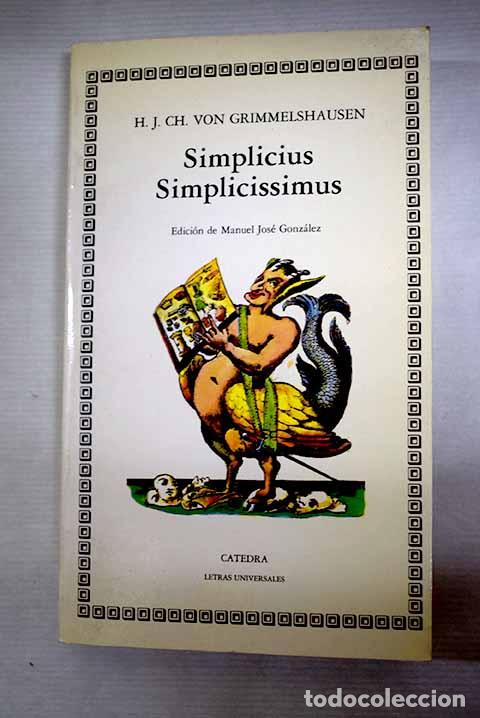 Libros: Simplicius Simplicissimus.- Grimmelshausen, Hans Jakob Christoph von