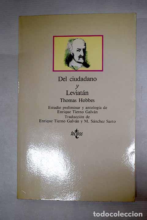 Libros: Del ciudadano ; y Leviat&aacute;n.- Hobbes, Thomas