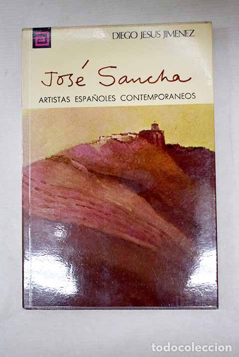 Libros: Jos&eacute; Sancha: Jim&eacute;nez, Diego Jes&uacute;s.- Jim&eacute;nez, Diego Jes&uacute;s