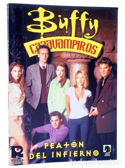 Libros: Buffy cazavampiros: Peat&oacute;n del infierno- 9788496402225