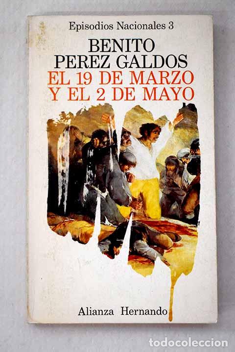 Libros: El 19 de marzo y el 2 de mayo.- P&eacute;rez Gald&oacute;s, Benito - Foto 1