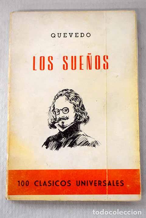 Libros: Los sue&ntilde;os: Quevedo y Villegas, Francisco de.- Quevedo y Villegas, Francisco de